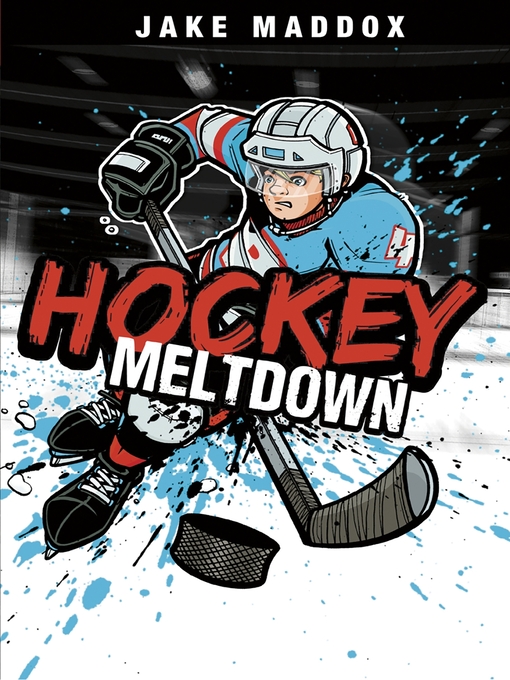 Title details for Hockey Meltdown by Jake Maddox - Available